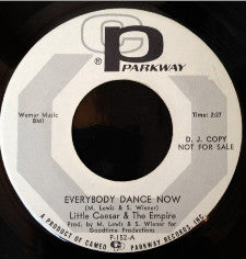 Little Caesar & The Empire : Everybody Dance Now (7", Promo)