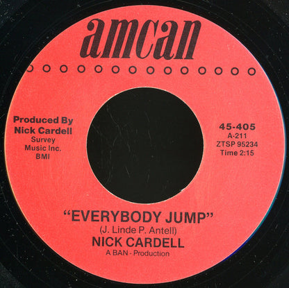 Nick Cardell : Everybody Jump / I Stand Alone (7", Unofficial)