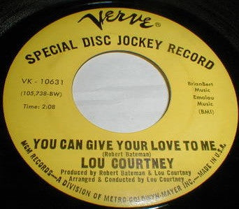 Lou Courtney : Please Stay / You Can Give Your Love To Me (7", Promo)