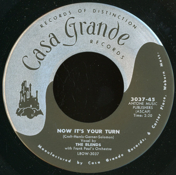 The Blends : Now It's Your Turn (7")
