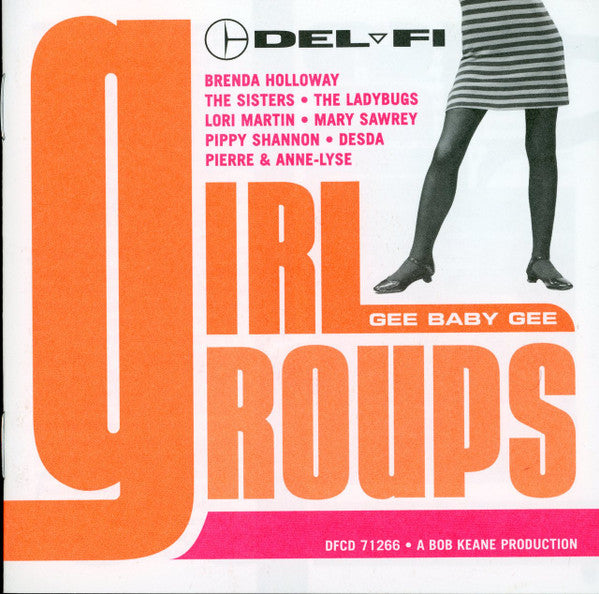 Various : Del-Fi Girl Groups: Gee Baby Gee (CD, Comp)