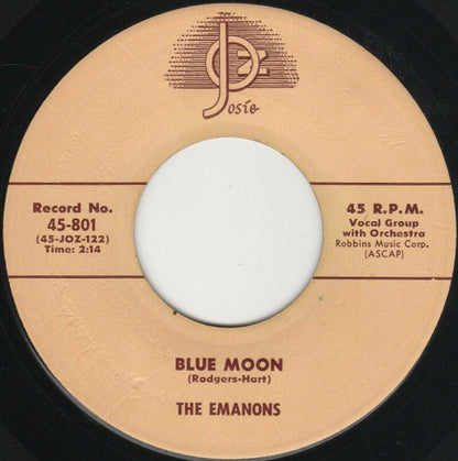 The Emanons (5) : Blue Moon / Wish I Had My Baby (7", Single)