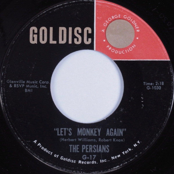 The Persians (5) : Let's Monkey Again / When You Said Let's Get Married (7")
