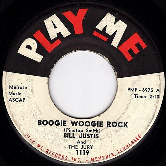 Bill Justis And The Jury (8) : Boogie Woogie Rock / Blowing Rock (7")