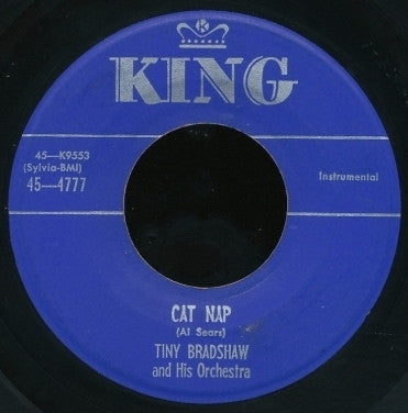 Tiny Bradshaw And His Orchestra : Cat Nap / Stomping Room Only (7", Single)