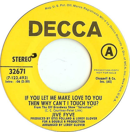 The Jive Five : If You Let Me Make Love To You Then Why Can't I Touch You? (7", Promo)