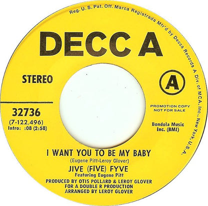 The Jive Five Featuring Eugene Pitt : I Want You To Be My Baby (7", Single, Promo)