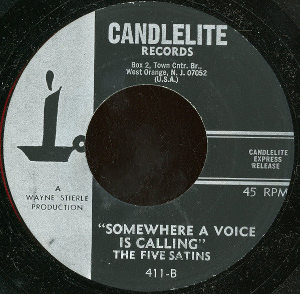 The Five Satins : She's Gone (With The Wind) / Somewhere A Voice Is Calling (7", RE)