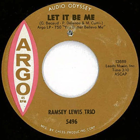 The Ramsey Lewis Trio : Let It Be Me (7", Single, Bro)