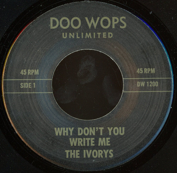 The Ivory's : Why Don't You Write Me / Wishing Well (7", RE)