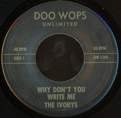The Ivory's : Why Don't You Write Me / Wishing Well (7", RE)