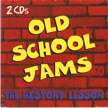 Various : Old School Jams - The History Lesson (2xCD, Comp)