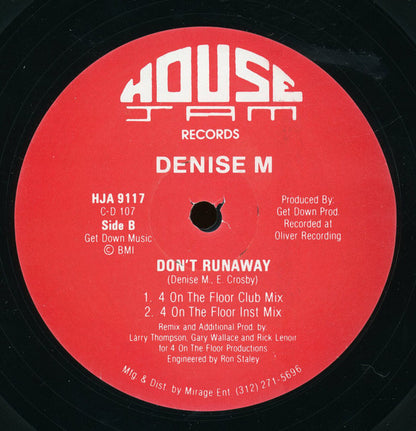 Denise M : Don't Runaway (12")