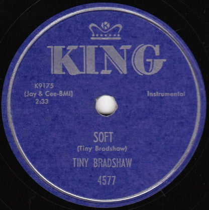 Tiny Bradshaw : Soft / Strange (10")
