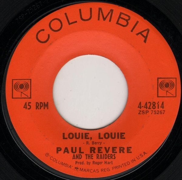 Paul Revere & The Raiders : Louie, Louie / Night Train (7", Single)
