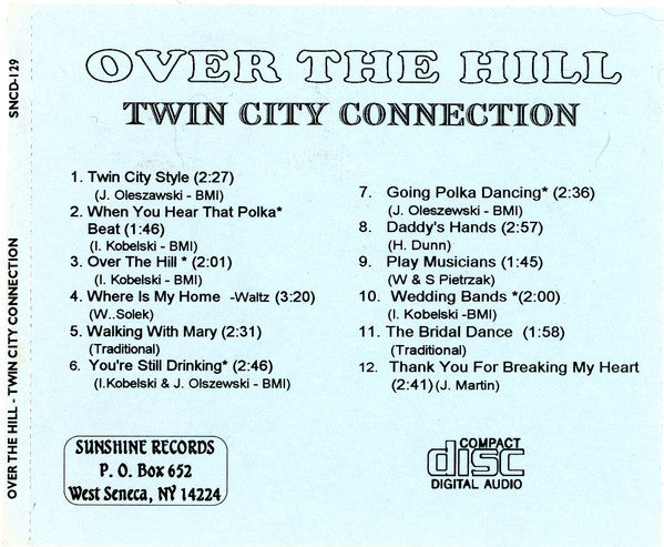 Twin City Connection : Over The Hill (CD)