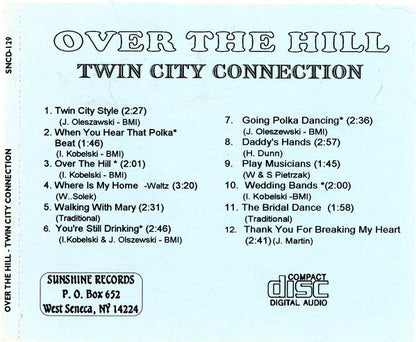 Twin City Connection : Over The Hill (CD)