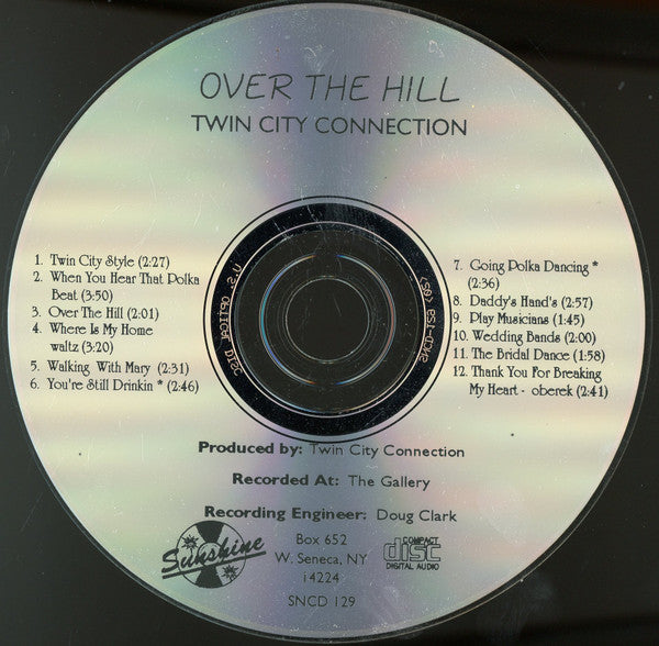 Twin City Connection : Over The Hill (CD)