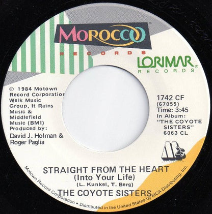 The Coyote Sisters : Straight From The Heart (Into Your Life) (7", Single)