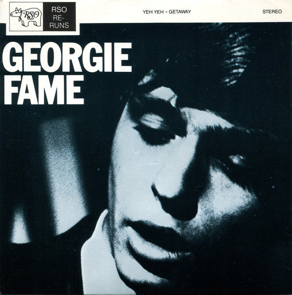 Georgie Fame : Yeh, Yeh / Getaway (7", Single)