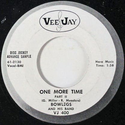 Bowlegs And His Band : One More Time (7", Promo)