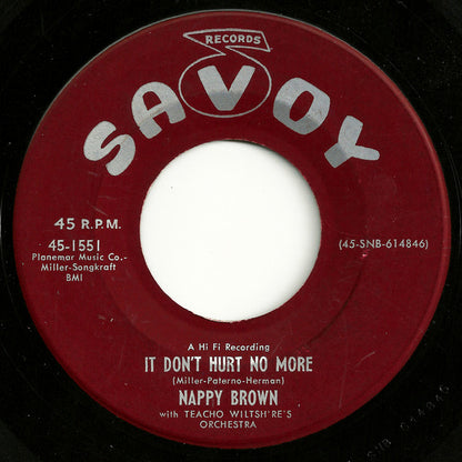 Nappy Brown With Teacho Wiltshire Orchestra : It Don't Hurt No More / My Baby (7")