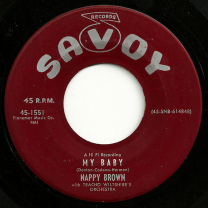 Nappy Brown With Teacho Wiltshire Orchestra : It Don't Hurt No More / My Baby (7")
