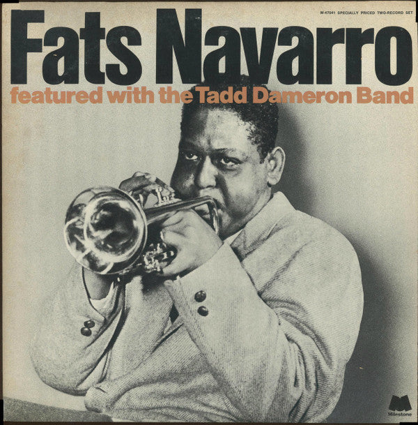 Fats Navarro Featured With Tadd Dameron And His Band : Featured With The Tadd Dameron Band (2xLP, Comp, RM, San)