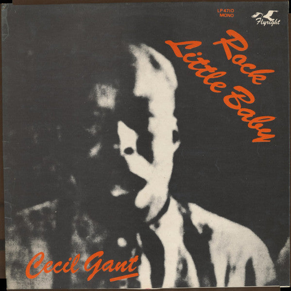 Cecil Gant : Rock Little Baby (LP, Comp, Mono)