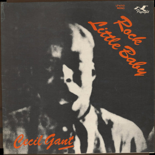 Cecil Gant : Rock Little Baby (LP, Comp, Mono)