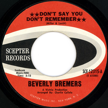 Beverly Bremers : Don't Say You Don't Remember (7", Single, 1st)