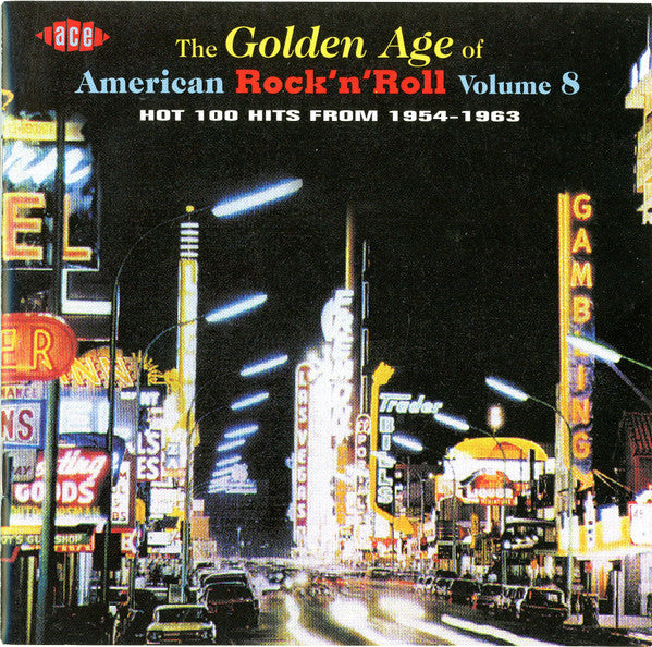 Various : The Golden Age Of American Rock 'N' Roll Volume 8 (CD, Comp, Doc)