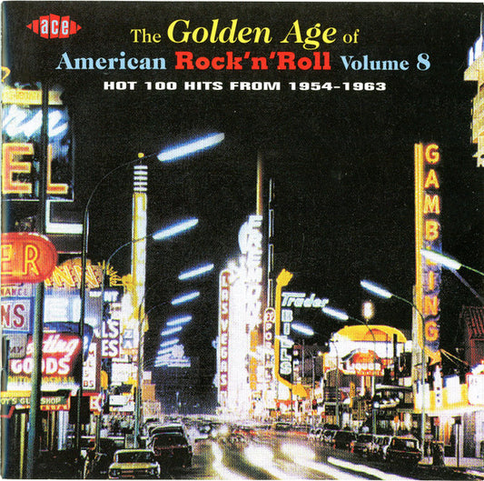 Various : The Golden Age Of American Rock 'N' Roll Volume 8 (CD, Comp, Doc)