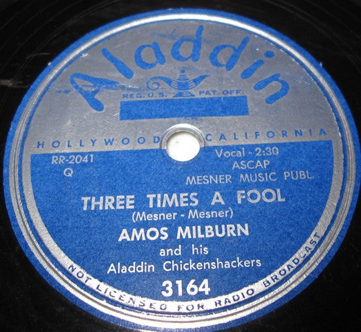 Amos Milburn And His Aladdin Chickenshackers : Let Me Go Home, Whiskey / Three Times A Fool (10")