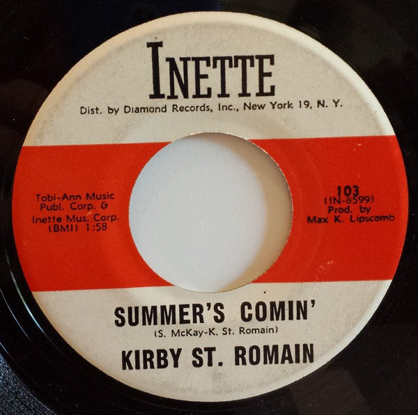 Kirby St. Romain : Summer's Comin' / Miss You So (7")