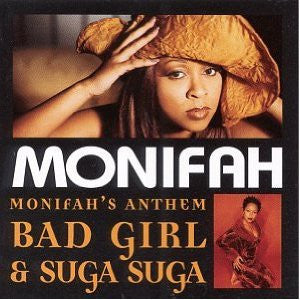 Monifah : Monifah's Anthem / Bad Girl & Suga Suga (CD, Single)
