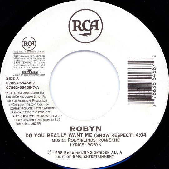 Robyn : Do You Really Want Me (Show Respect) (7", Single)
