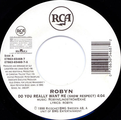 Robyn : Do You Really Want Me (Show Respect) (7", Single)