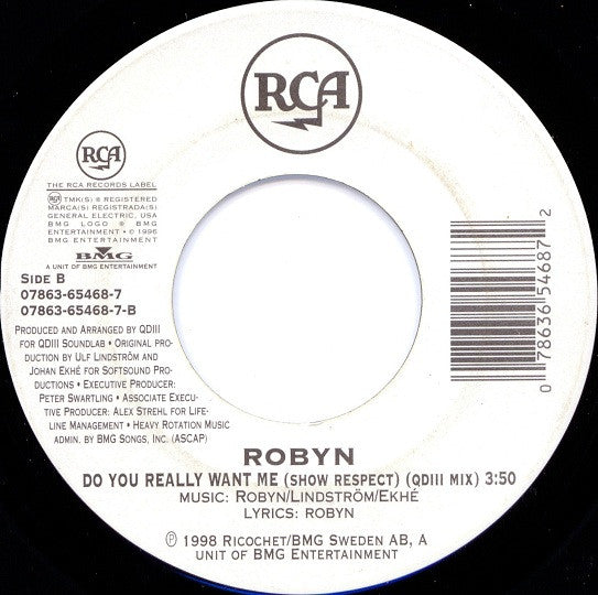 Robyn : Do You Really Want Me (Show Respect) (7", Single)