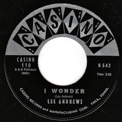 Lee Andrews : I Wonder / Baby Come Back (7", Single, Styrene)