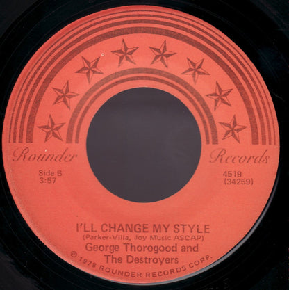 George Thorogood & The Destroyers : Who Do You Love  (7", Single)