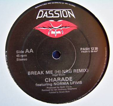 Charade (2) Featuring Norma Lewis : Break Me (12")