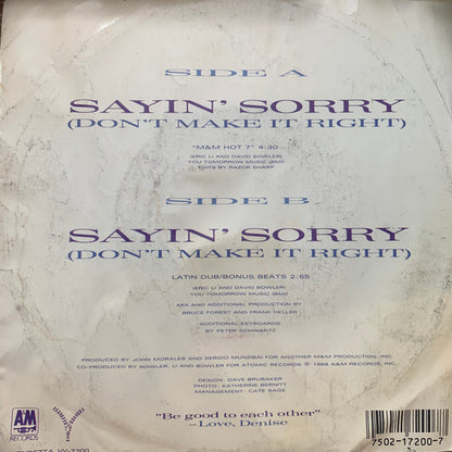 Denise Lopez : Sayin' Sorry (Don't Make It Right) (7")