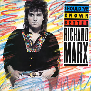 Richard Marx : Should've Known Better (7", Promo, Styrene)