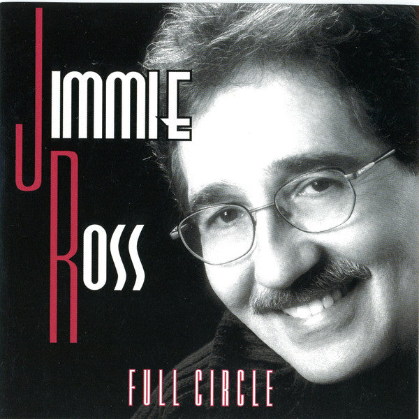 Jimmie Ross : Full Circle (CD, Comp)
