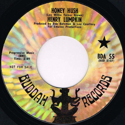 Henry Lumpkin : Honey Hush / Your Sweet Lovin' (7", Promo, Styrene)