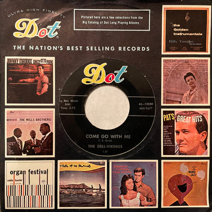 The Dell-Vikings : Come Go With Me / How Can I Find True Love (7", Single, Ind)