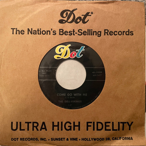 The Dell-Vikings : Come Go With Me / How Can I Find True Love (7", Single, Ind)