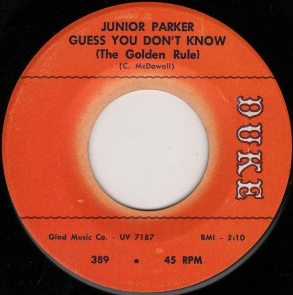 Little Junior Parker : Crying For My Baby / Guess You Don't Know (The Golden Rule) (7")