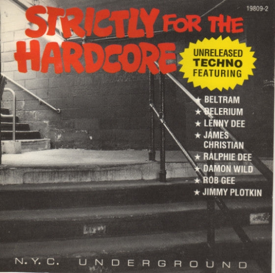 Various : Strictly For The Hardcore: N.Y.C. Underground (CD, Comp)